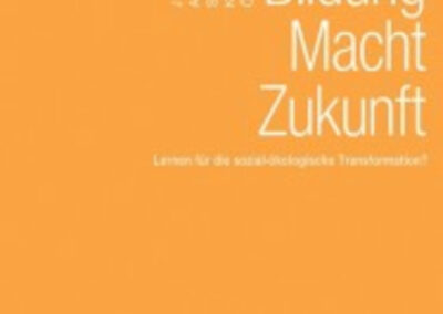 Cover des Sammelbandes "Bildung Macht Zukunft - Lernen für die sozial-ökologische Transformation?"