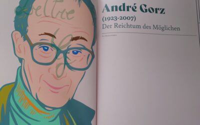André Gorz – Der Reichtum des Möglichen